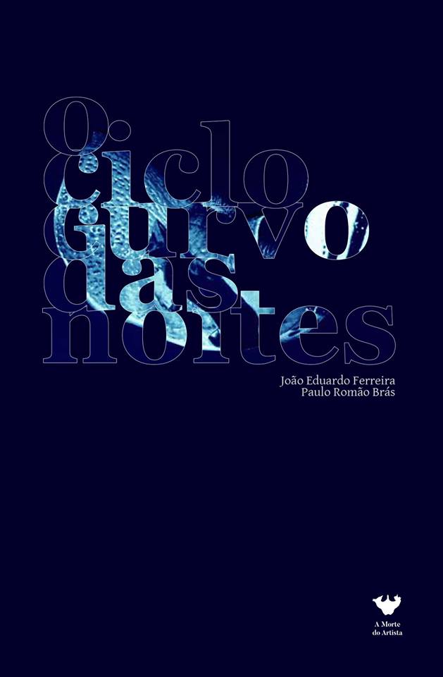 O Ciclo Curvo das Noites