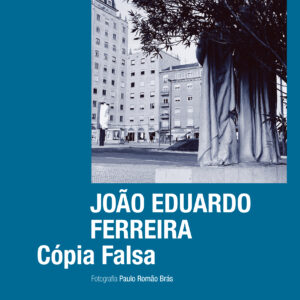Cópia Falsa, de João Eduardo Ferreira (Coleção LXYZ, 3)